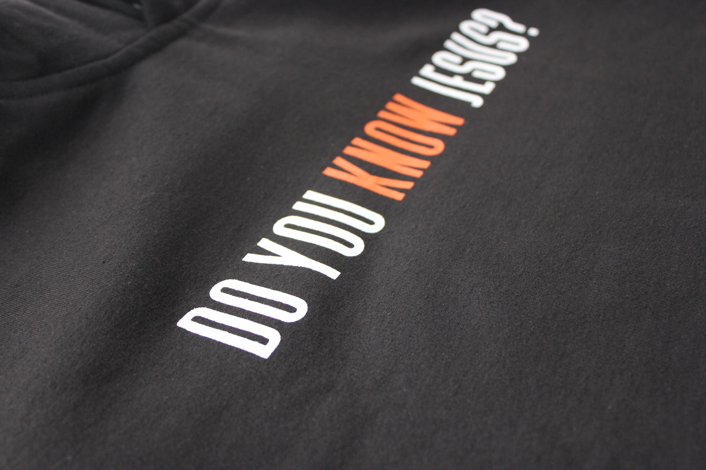 Do you Know Jesus? - Christian Hoodie (Black)
