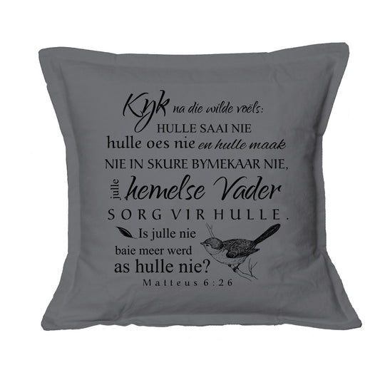 Kyk na die Wilde voels - Christian Cushion Cover (Charcoal)