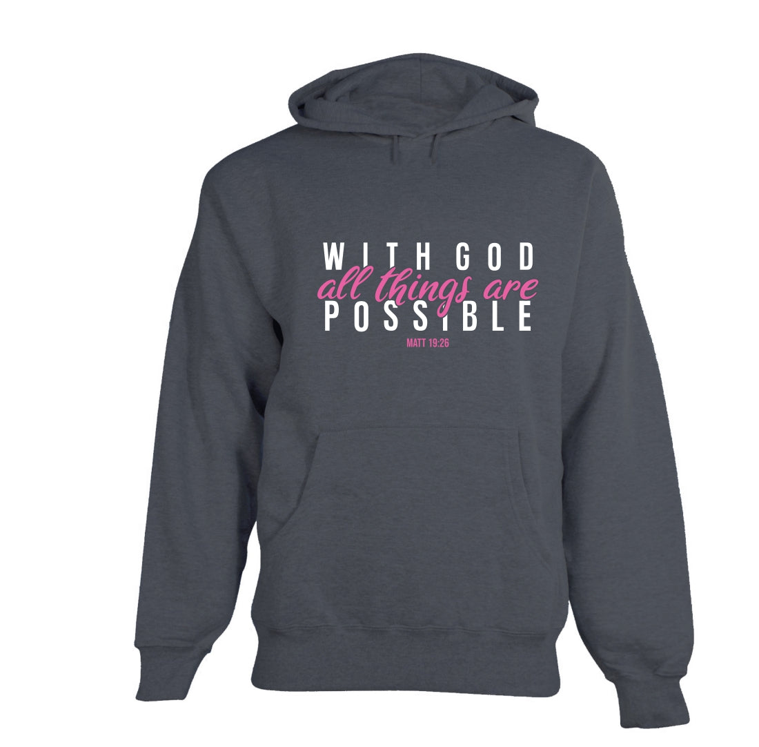 With God all things are possible - Christian Hoodie (Charcoal-Pink)