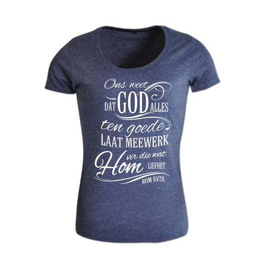 S Alles werk teen goede mee - Christian Ladies t-shirt - (Navy melange)
