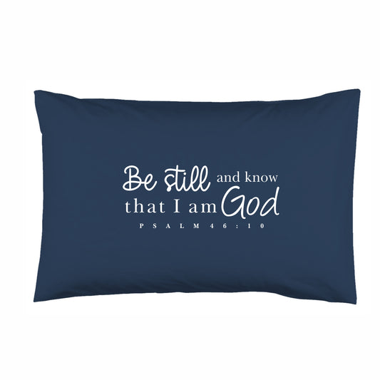 Be Still - Christian Pillowcase (Navy)