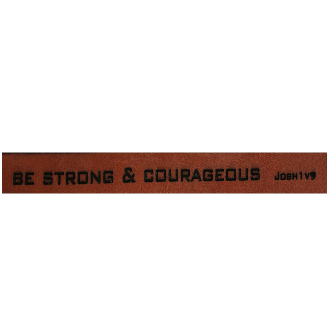 Be Strong & Courageous - Christian Leather Wristband