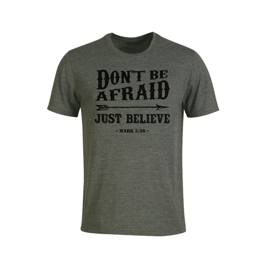 XS- Don't be Afraid - Christian t-shirt - (Green Mel)