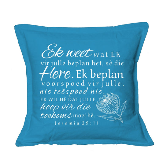 Ek weet - Jeremia 29:11 - Christian Cushion Cover (Blue)