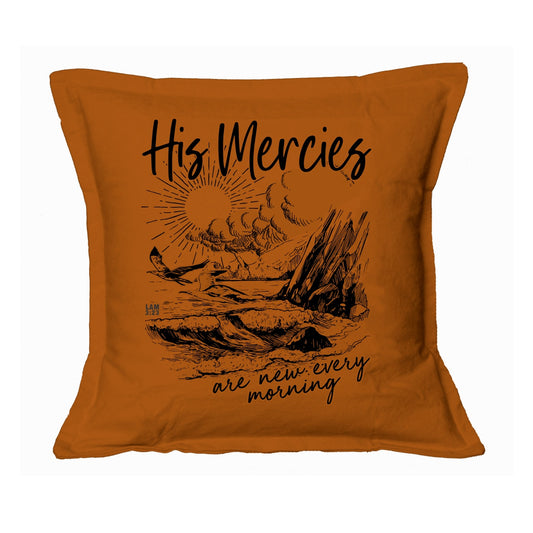 His Mercies - Christian Cushion Cover ( Rust)