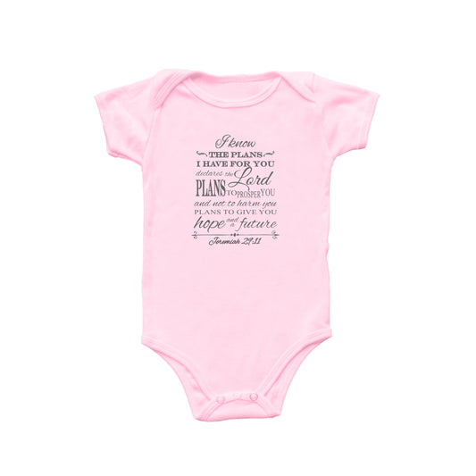 I know the Plans I have for you - Christian Baby Onesie (Pink)