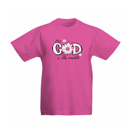 Met God is alles moontlik - Afrikaans Christian kids T (Pink)