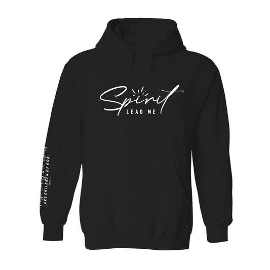 Spirit lead me- Christian Hoodie (Black)