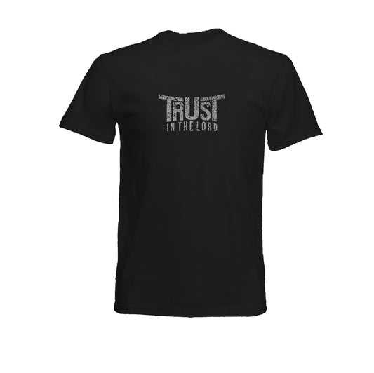 Trust in the Lord – Christian T shirt (Black)