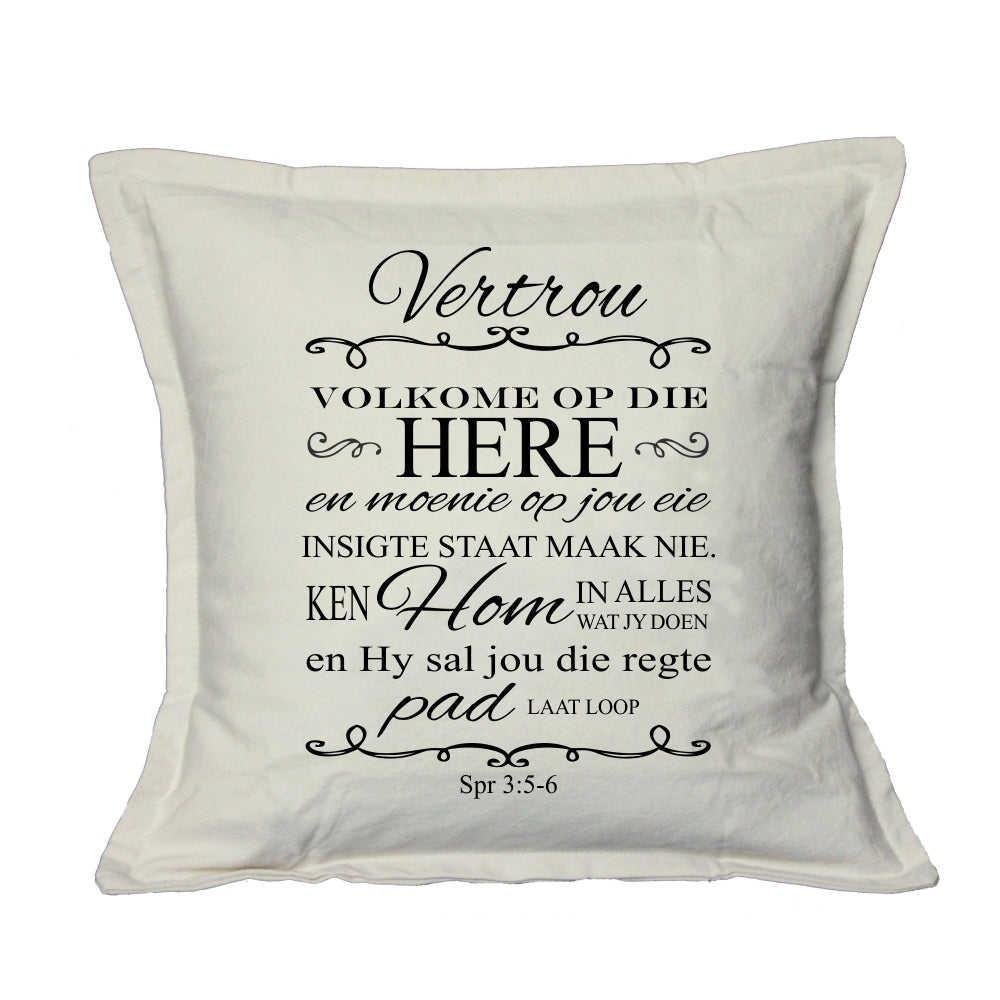 Vertrou Volkome op die Here - Christian Cushion Cover (Cream)