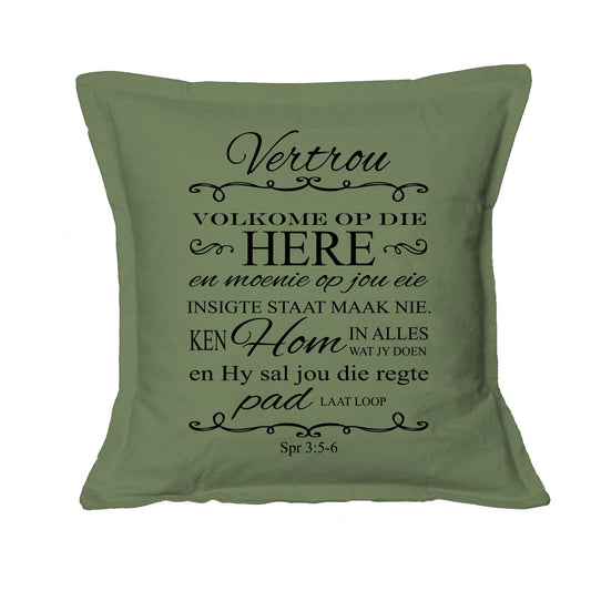 Vertrou Volkome op die Here - Cushion Cover (Olive Green)