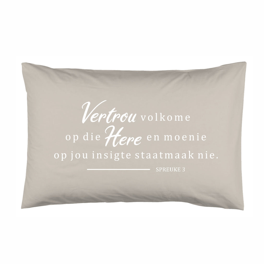 Vetrou Volkome - Christian Pillowcase (Stone)