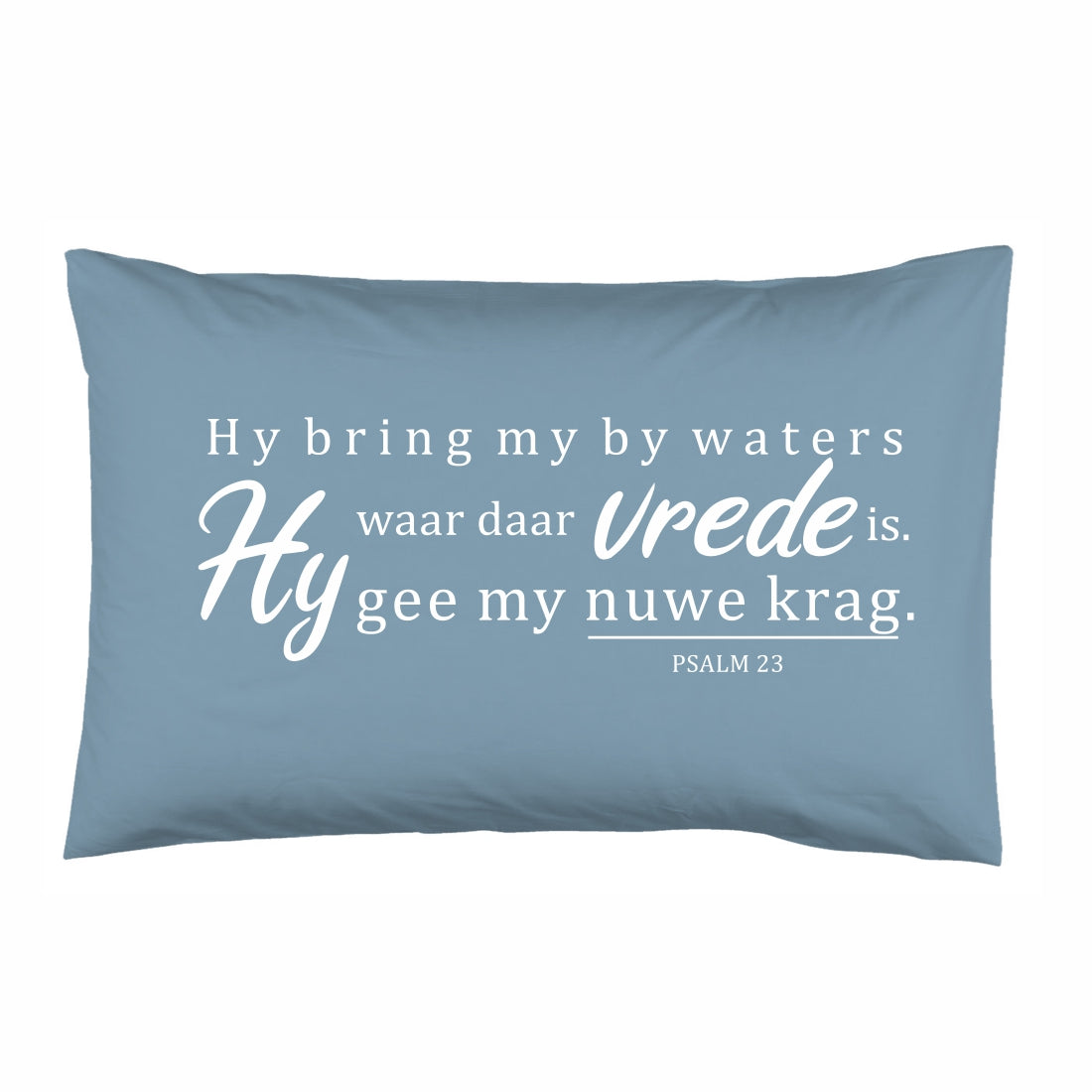 Waters van Vrede - Christian Pillowcase (Blue)