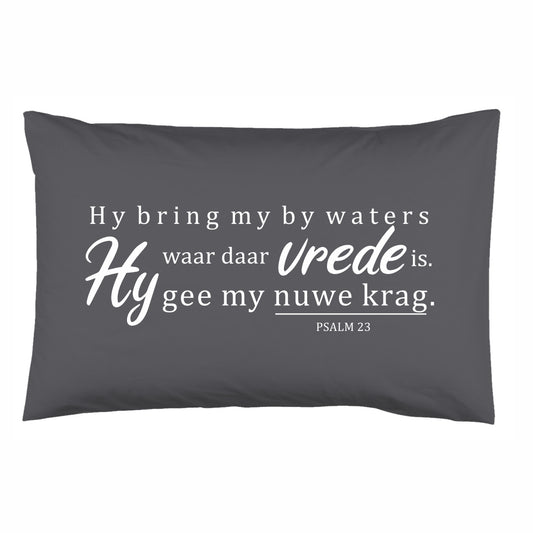 Waters van Vrede - Christian Pillowcase (Charcoal)