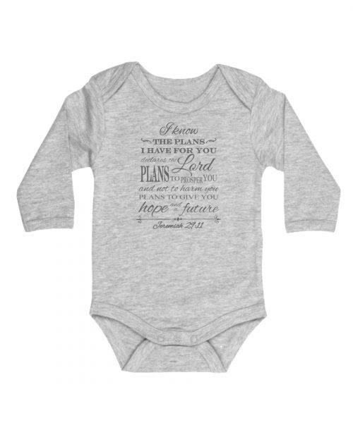 Grey vintage christian baby onesie with words from Jeremiah 29v11: I know the plans I have for you, plans to prosper you