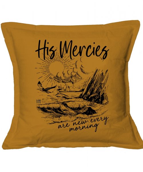 His Mercies- Christian Cushion Cover (Mustard)