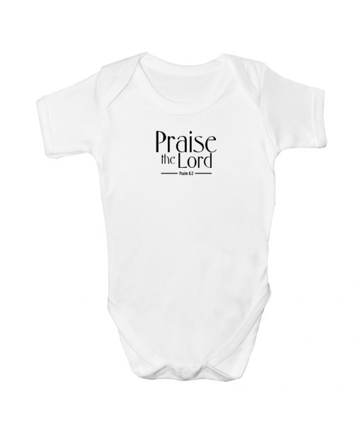 Praise the Lord Christian Baby Onesie - White SS