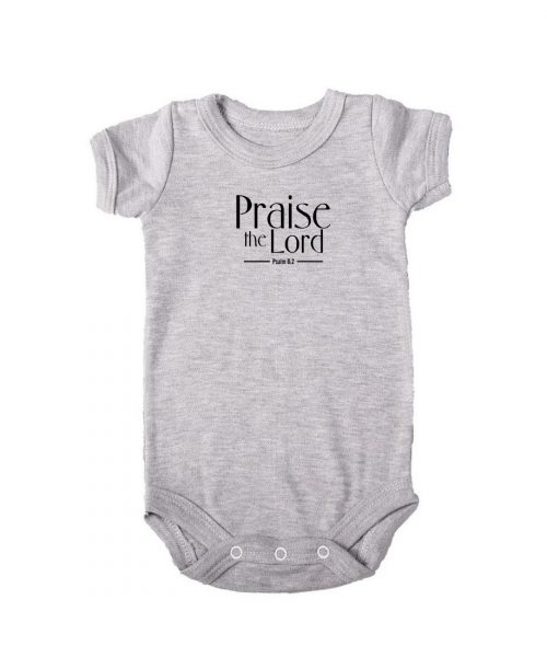 Praise the Lord Christian Baby Onesie - Grey SS