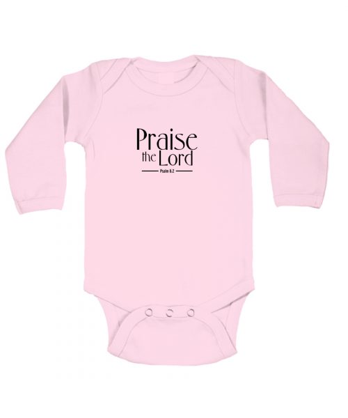 Praise the Lord Christian Baby Onesie - Pink LS